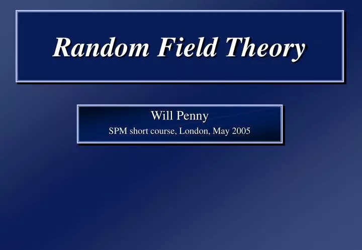random field theory n.