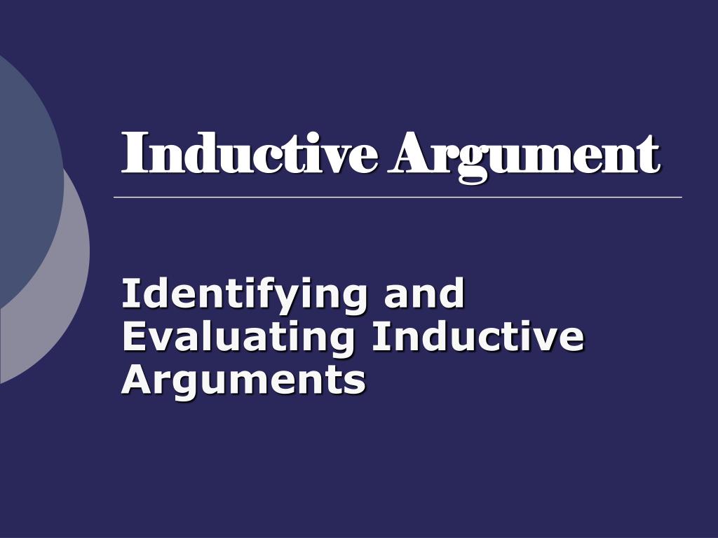 PPT Inductive Argument PowerPoint Presentation, free download ID392925