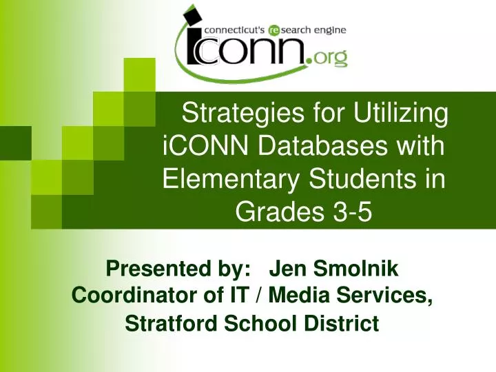 strategies for utilizing iconn databases with elementary students in grades 3 5 n.