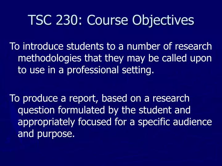 tsc 230 course objectives n.