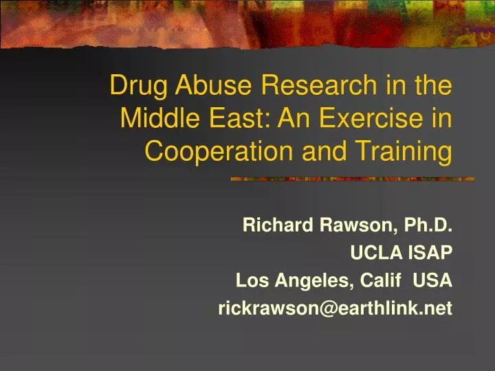drug abuse research in the middle east an exercise in cooperation and training n.