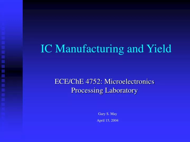 ic manufacturing and yield n.