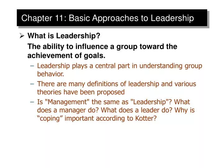 chapter 11 basic approaches to leadership n.