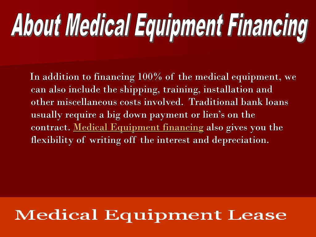 PPT Medical Equipment Financing PowerPoint Presentation, free