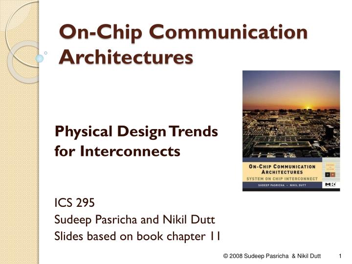 on chip communication architectures n.