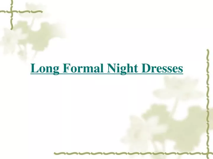long formal night dresses n.