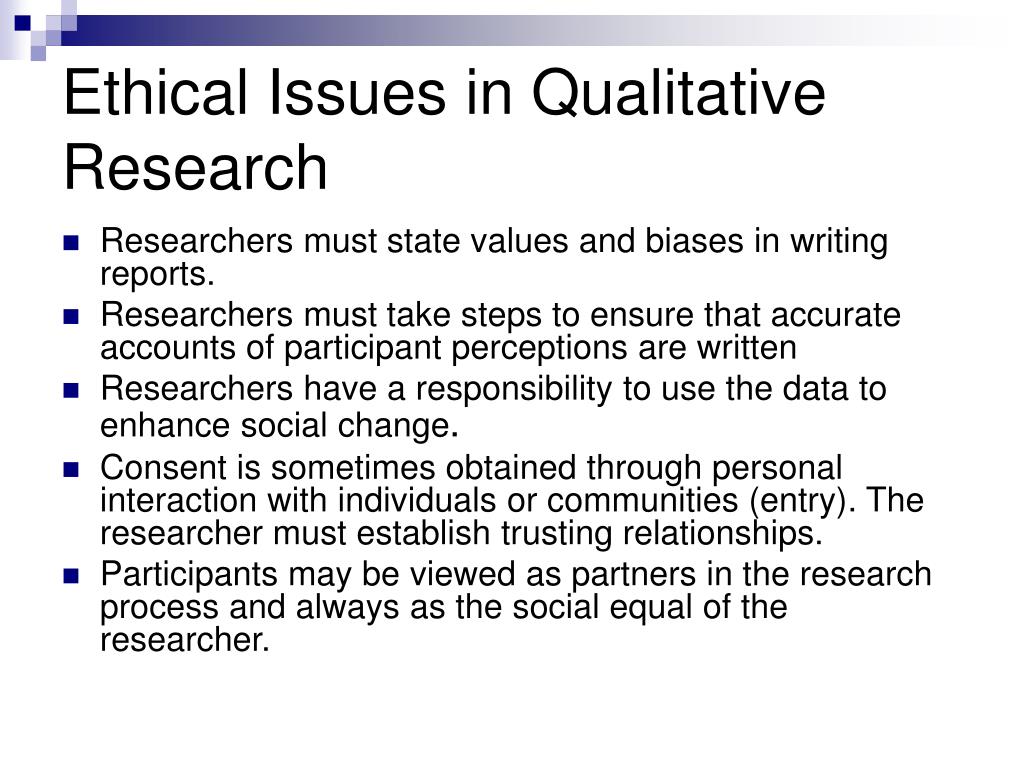 ethics in qualitative research issues and challenges