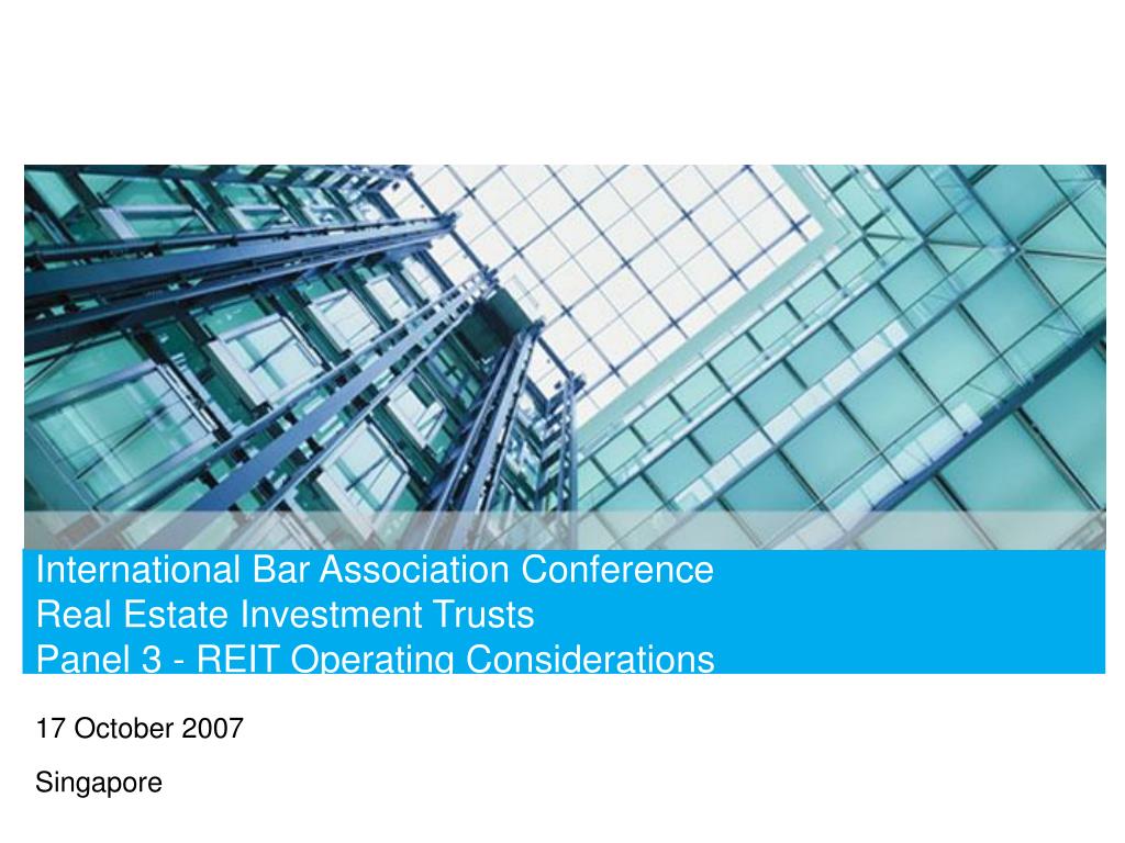 PPT International Bar Association Conference Real Estate Investment