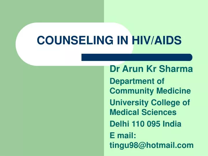 PPT - COUNSELING IN HIV/AIDS PowerPoint Presentation, free download ...