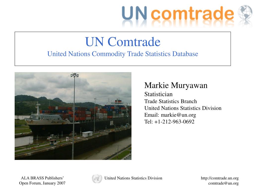 PPT - UN Comtrade United Nations Commodity Trade Statistics Database  PowerPoint Presentation - ID:399623