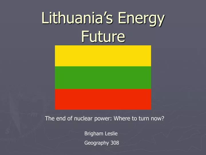 lithuania s energy future n.
