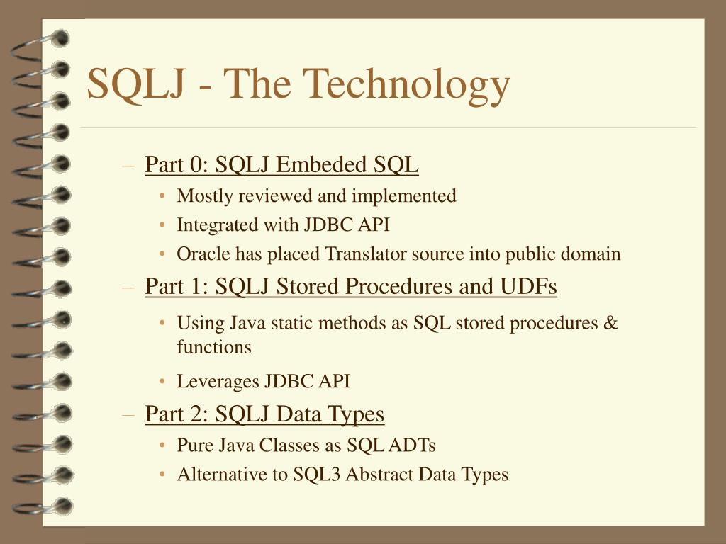 SQLJ: Java and Relational Databases