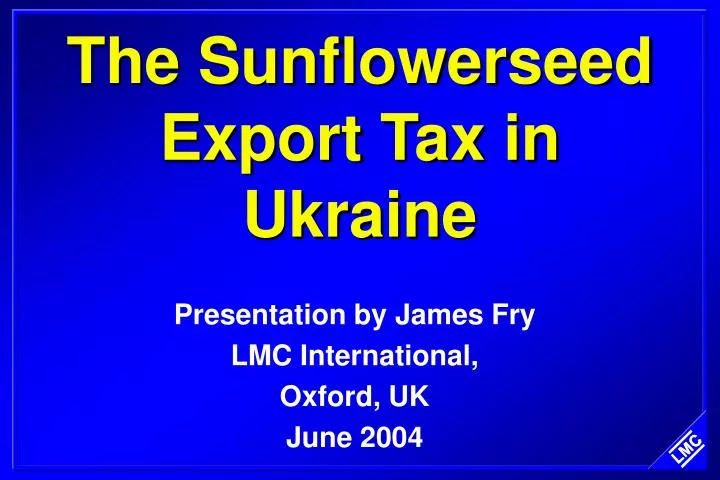 the sunflowerseed export tax in ukraine n.