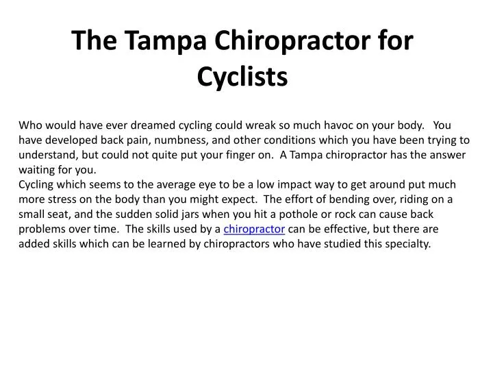 the tampa chiropractor for cyclists n.