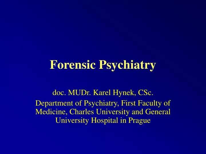 PPT Forensic Psychiatry PowerPoint Presentation, free download ID