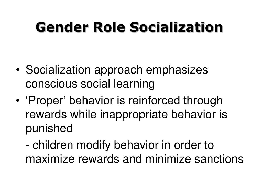 Ppt Sex Gender And Gender Role Socialization Powerpoint Presentation Id405504 