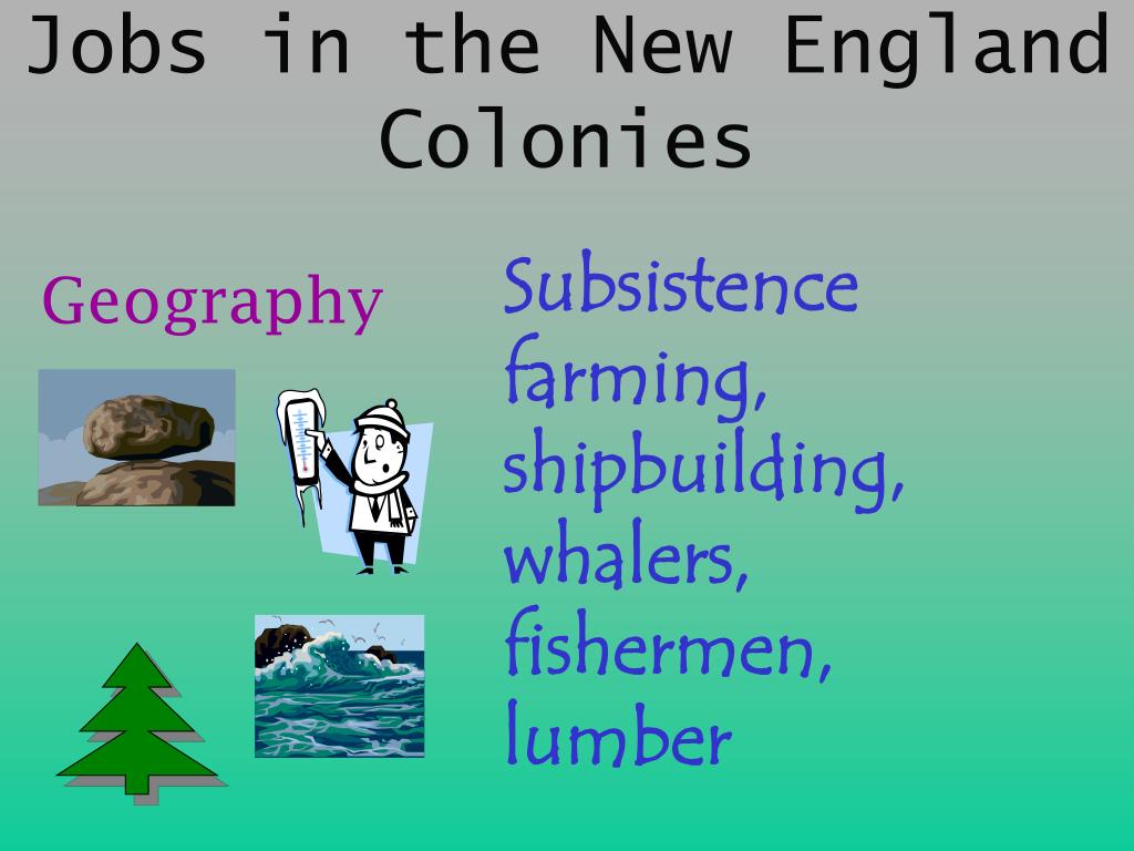 New england colonies jobs opportunities