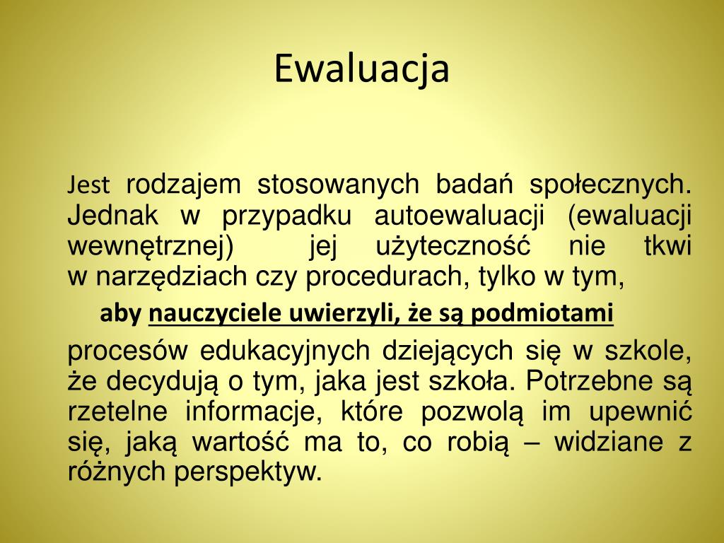 Ewaluacja Wewnętrzna Obszary I Wymagania 2018 2019 PPT - Ewaluacja wewnętrzna w szkole PowerPoint Presentation, free