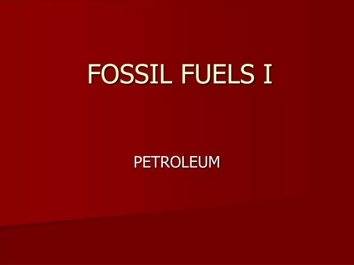 fossil fuels i n.