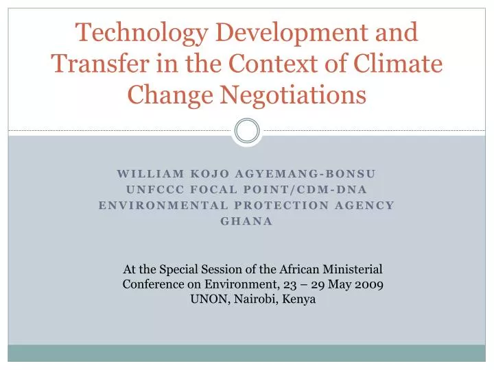 technology development and transfer in the context of climate change negotiations n.