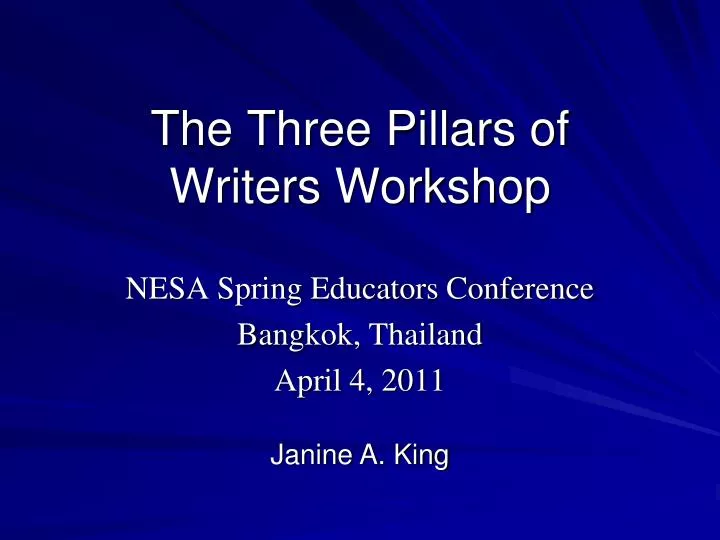 the three pillars of writers workshop n.