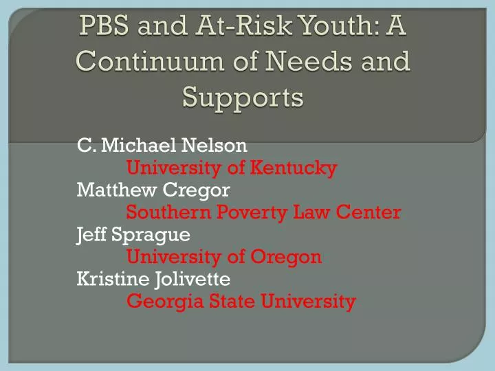 pbs and at risk youth a continuum of needs and supports n.