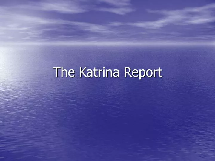the katrina report n.