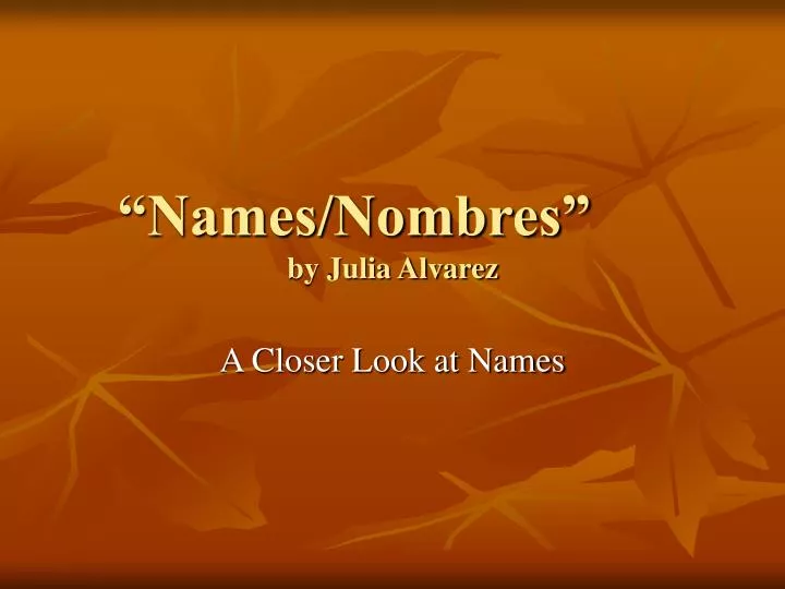 names/nombres essay