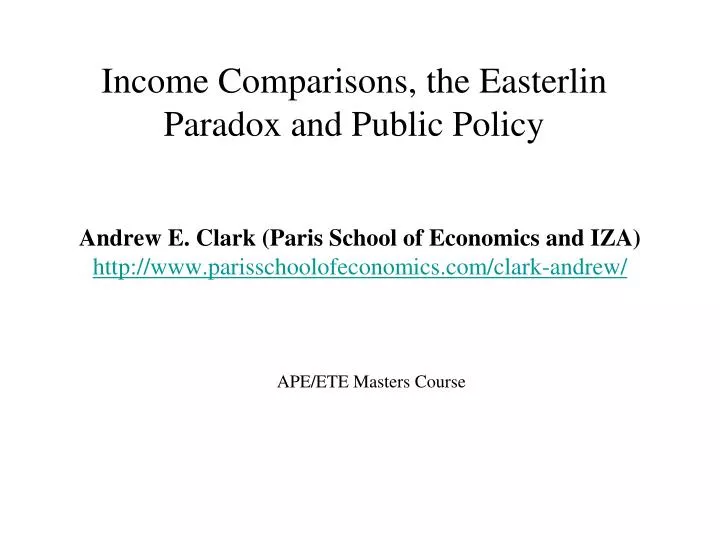 income comparisons the easterlin paradox and public policy n.