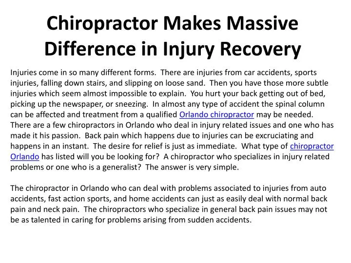 chiropractor makes massive difference in injury recovery n.