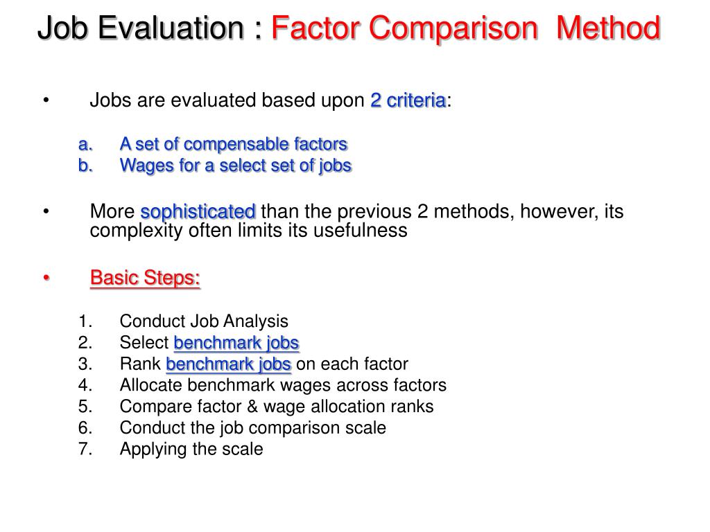 Factor comparison method of job evaluation ppt