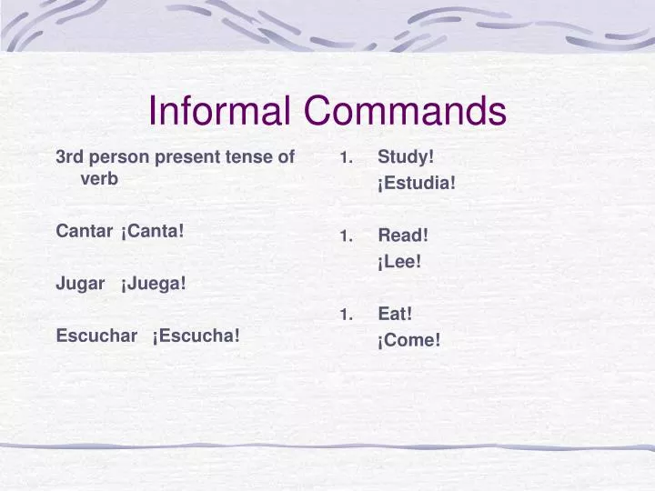 PPT Informal Commands PowerPoint Presentation Free Download ID 409125 ppt-informal-commands-powerpoint-presentation-free-download-id-409125