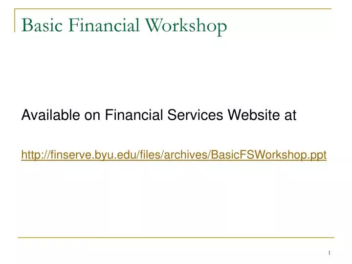 basic financial workshop n.