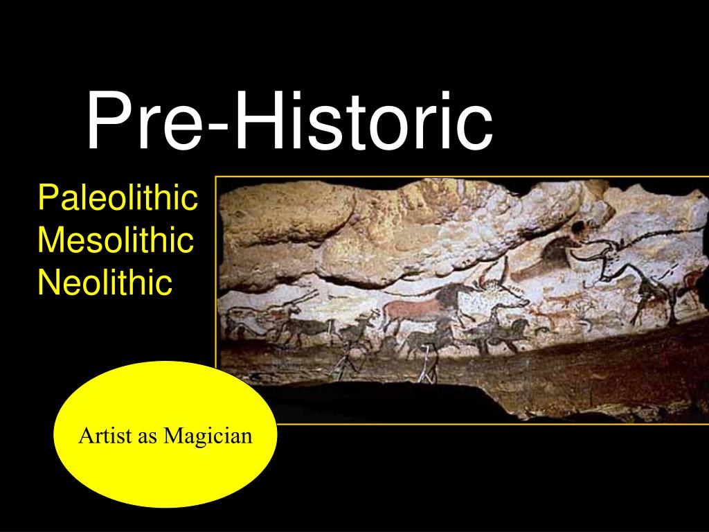 PPT - Pre-Historic PowerPoint Presentation, free download - ID:40972