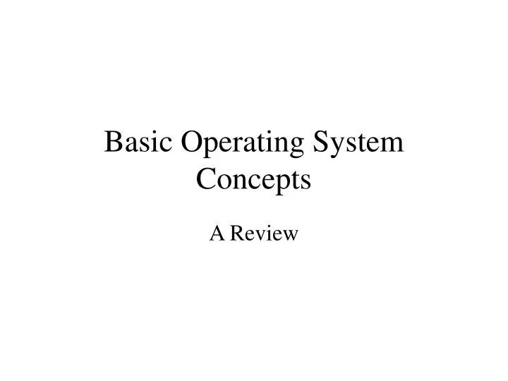 basic operating system concepts n.