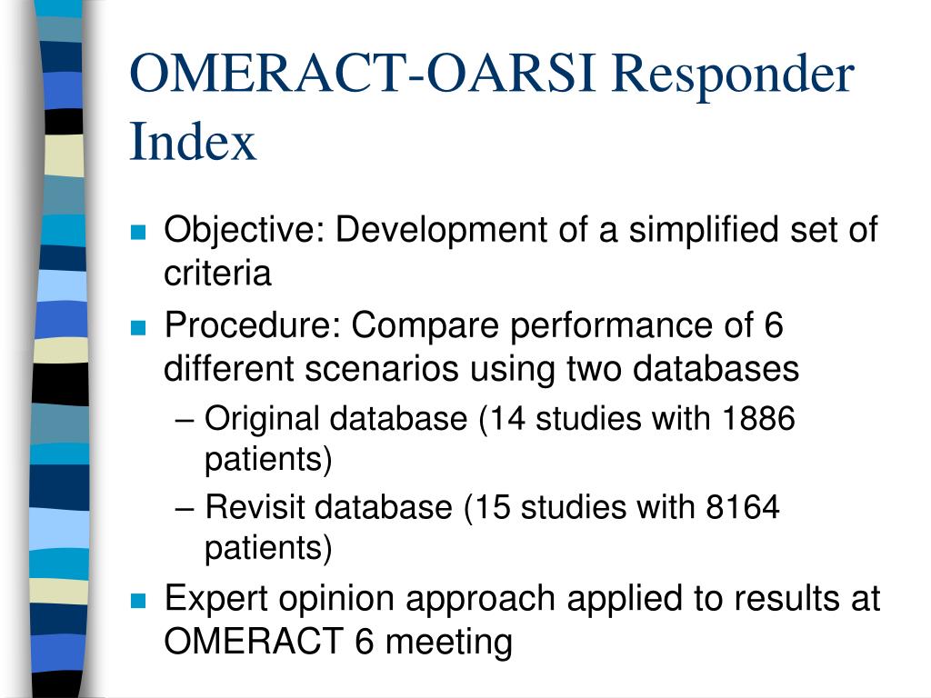 Omeract Radi PPT - Perspectives on Clinical Outcomes of Studies of Products for Use ...
