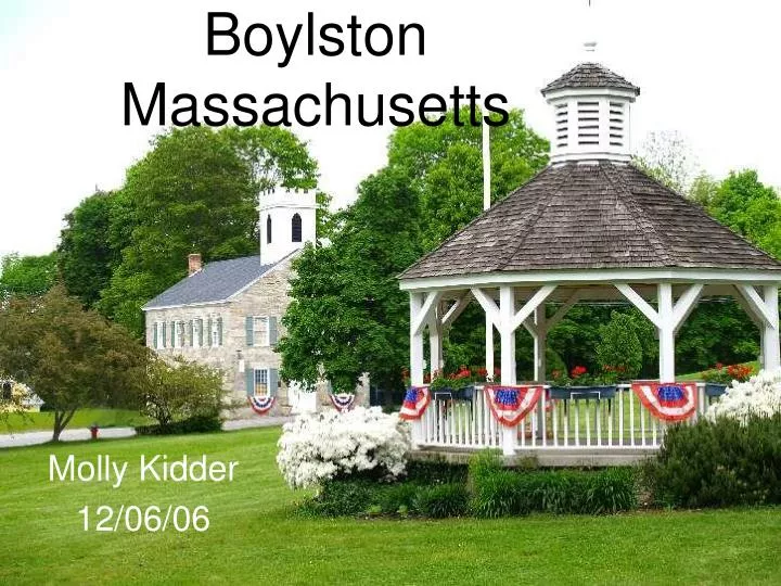 PPT Boylston Massachusetts PowerPoint Presentation, free download