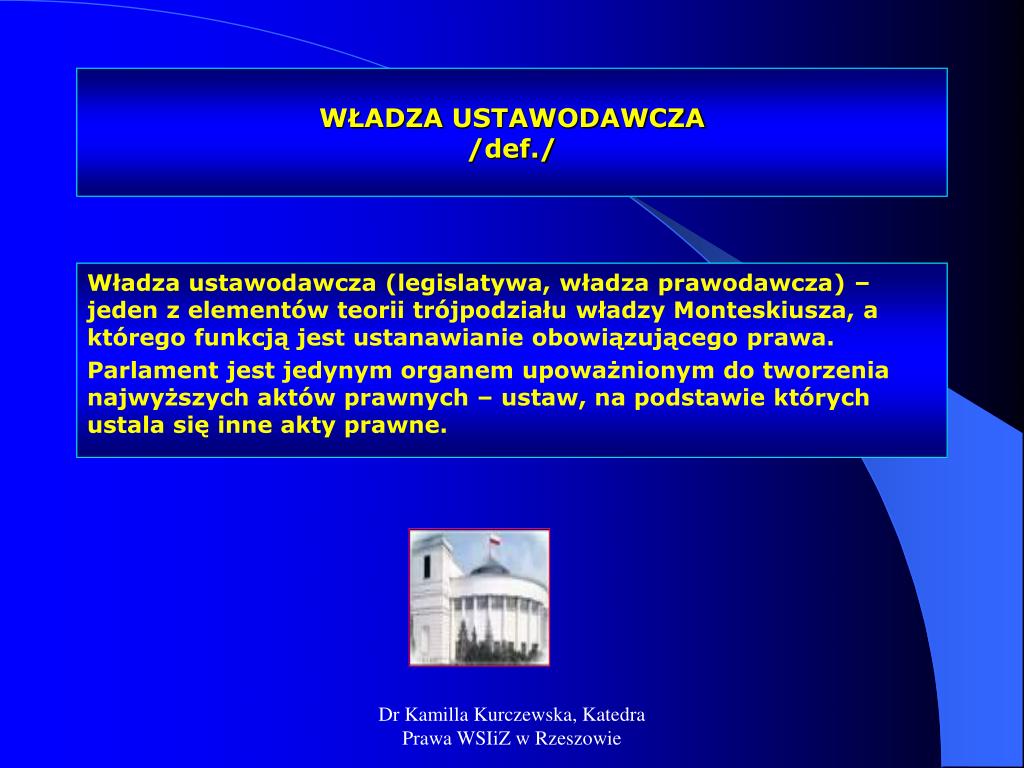 Władzę Ustawodawczą W Polsce Sprawuje PPT - WIEDZA O PAŃSTWIE I PRAWIE PowerPoint Presentation, free download