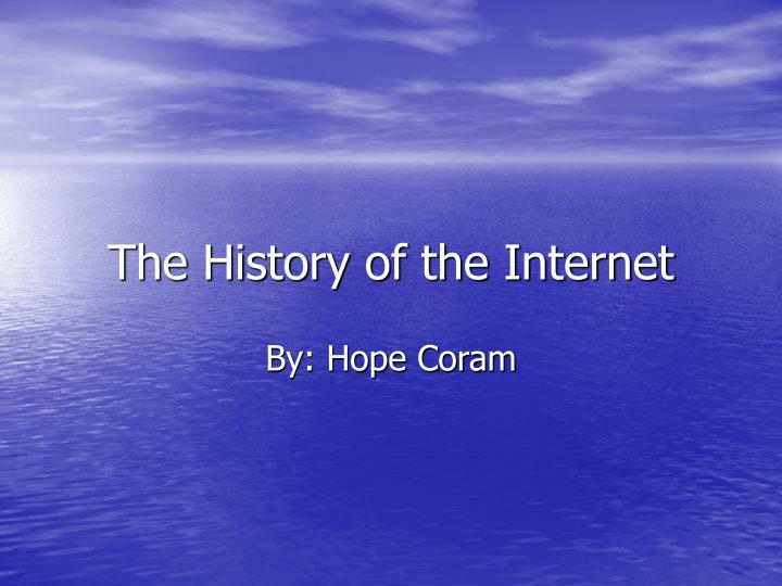 the history of the internet n.