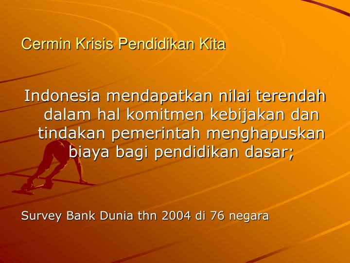 PPT - PERMASALAHAN PENDIDIKAN INDONESIA PowerPoint 