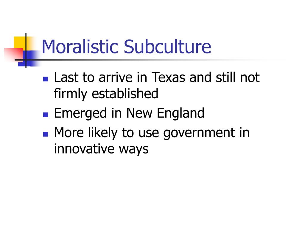 moralistic subculture definition