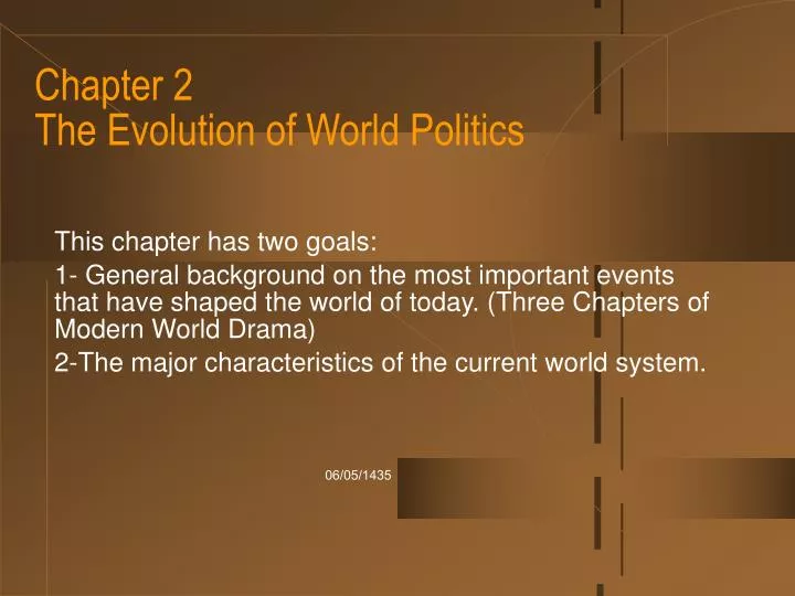 chapter 2 the evolution of world politics n.