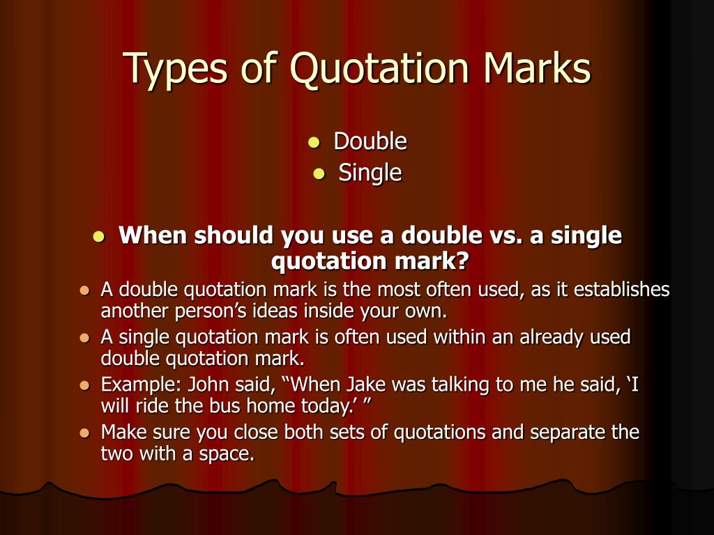 Double mark. Types of quotations. Types of quotes. Single or Double. Mark squnberg quotations.