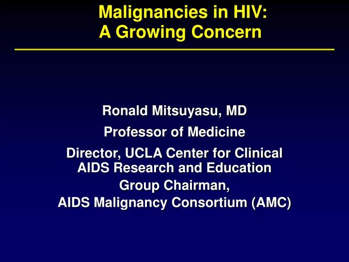 malignancies in hiv a growing concern n.