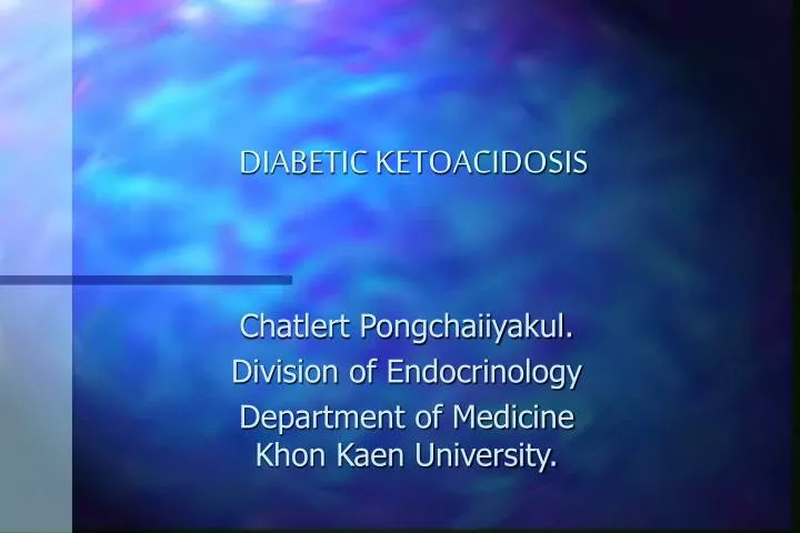 diabetic ketoacidosis n.