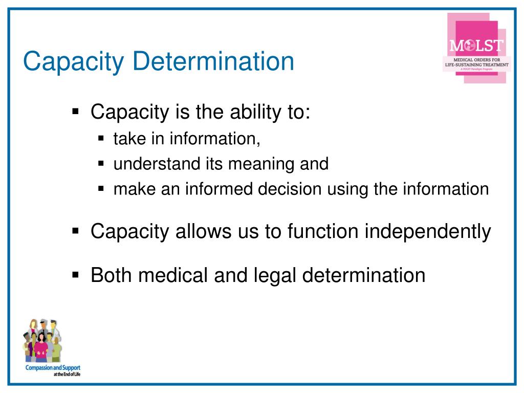 PPT - Medical Decision-Making Capacity: Legal, Ethical and Clinical ...