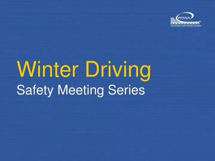 winter driving safety meeting series n.