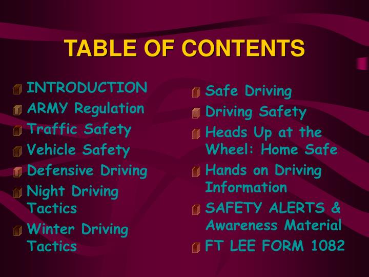 INTRODUCTION. ARMY Regulation. Traffic Safety. Vehicle Safety. Defensive Driving