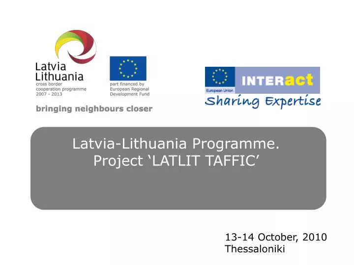 latvia lithuania programme project latlit taffic n.
