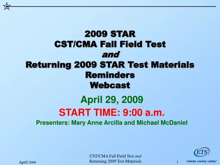 2009 star cst cma fall field test and returning 2009 star test materials reminders webcast n.